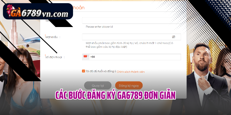 Các bước đăng ký Ga6789 đơn giản