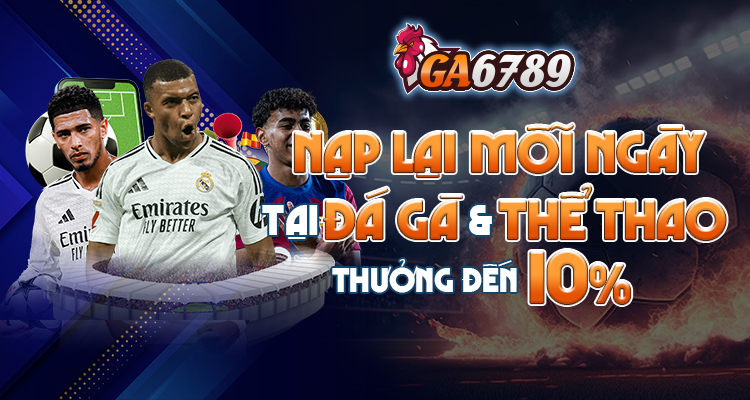 khuyến mãi nạp lại thể thao đá gà